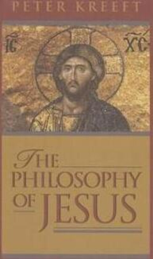 The Philosophy of Jesus