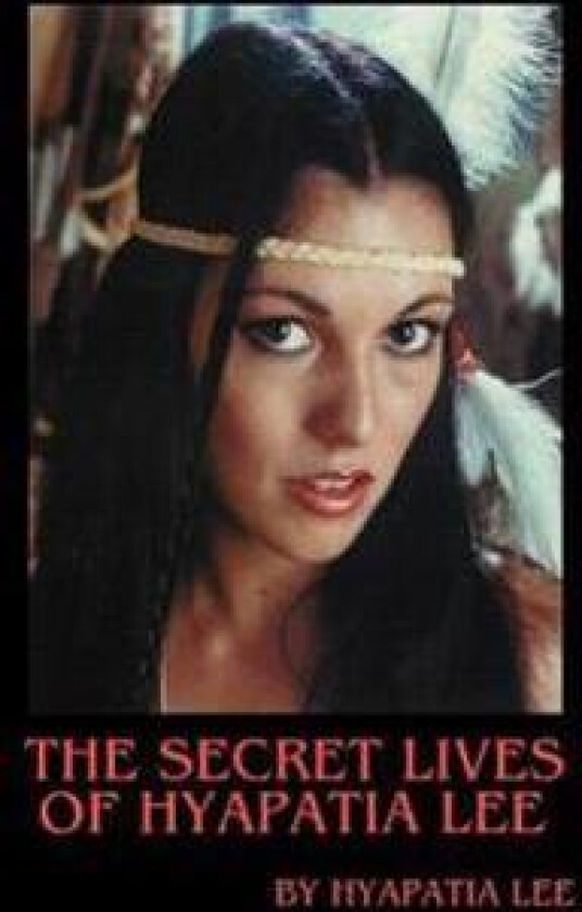 The Secret Lives of Hyapatia Lee