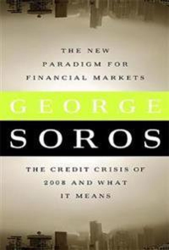 The New Paradigm for Financial Markets (Large Print Edition)