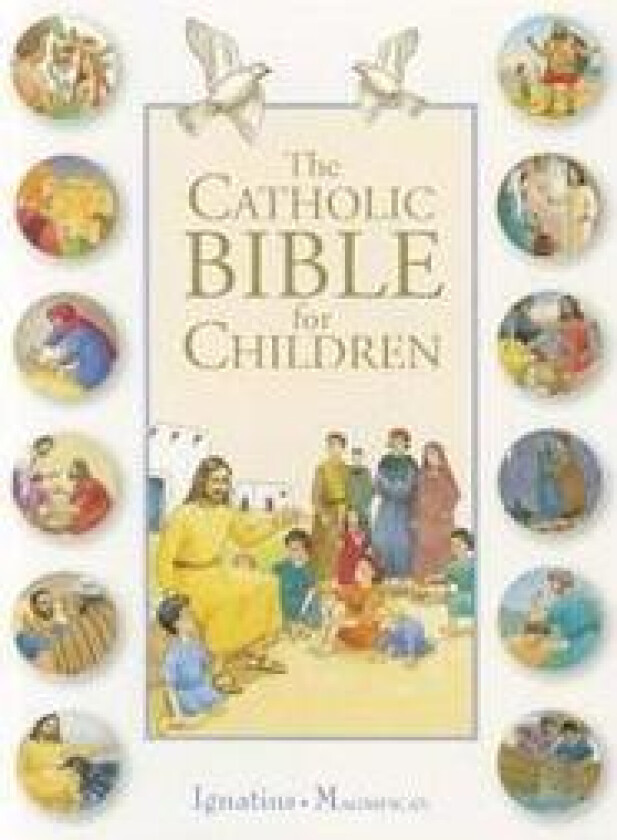 The Catholic Bible for Children