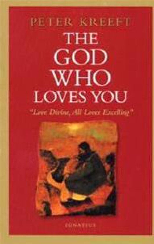 The God Who Loves You