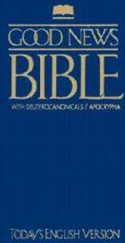 Good News Bible with Deuterocanonicals/Apocrypha-TeV