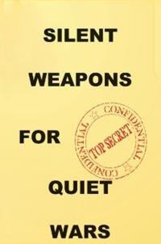 Silent Weapons for Quiet Wars