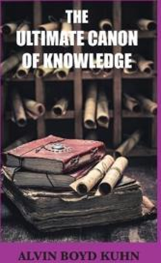 The Ultimate Canon of Knowledge