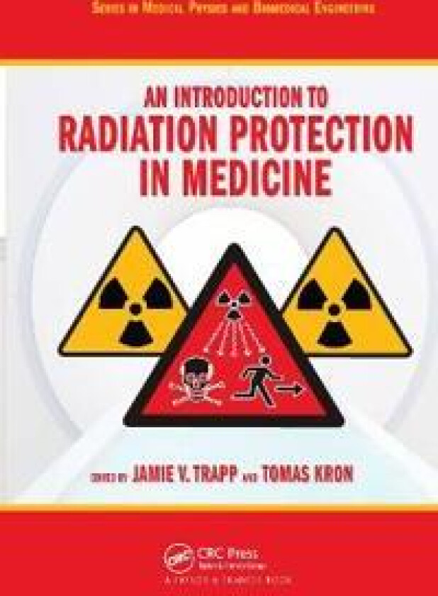 An Introduction to Radiation Protection in Medicine