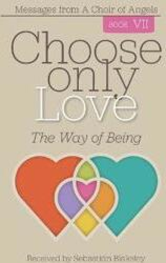 Choose Only Love