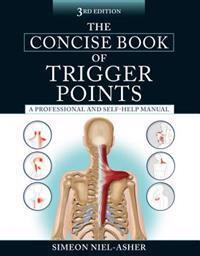 The Concise Book of Trigger Points, Third Edition: A Professional and Self-Help Manual