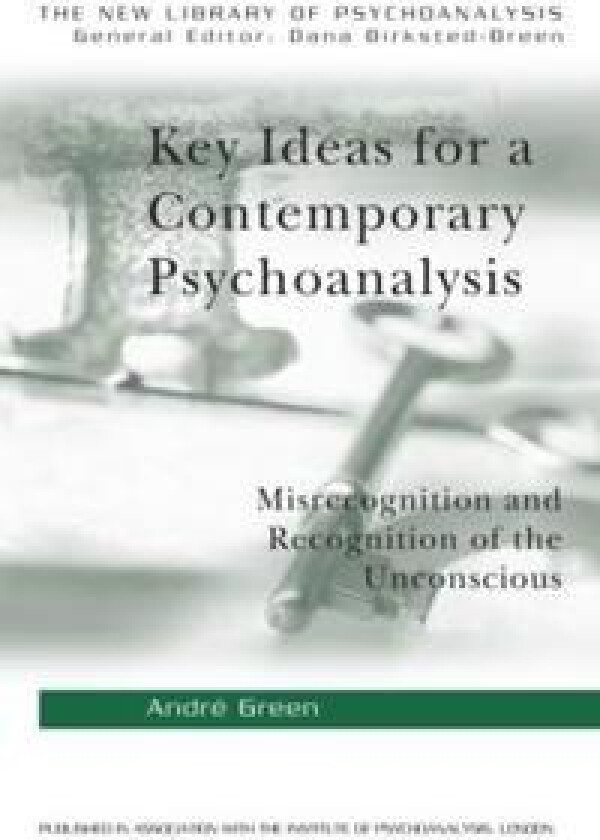 Key Ideas for a Contemporary Psychoanalysis