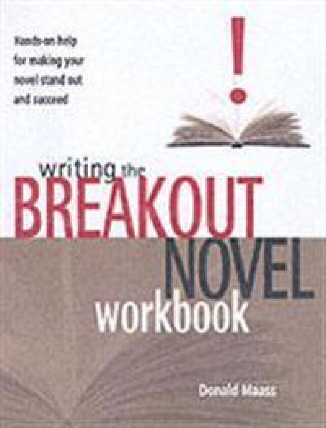 Writing the Breakout Novel Workbook