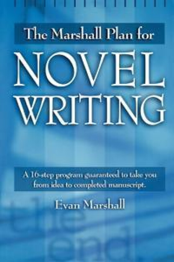Marshall Plan for Novel Writing