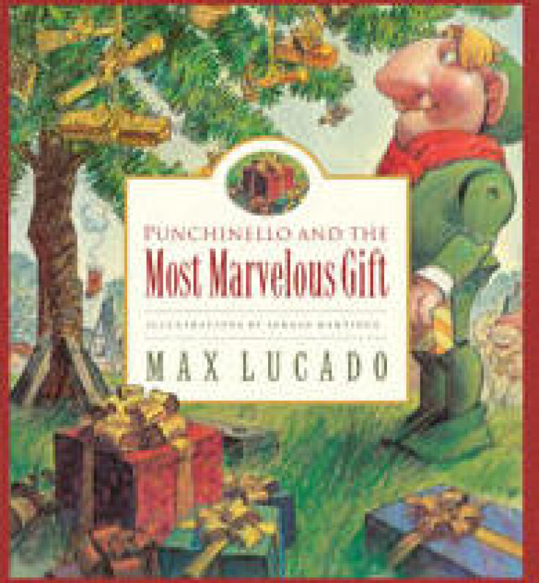 Punchinello and the Most Marvelous Gift