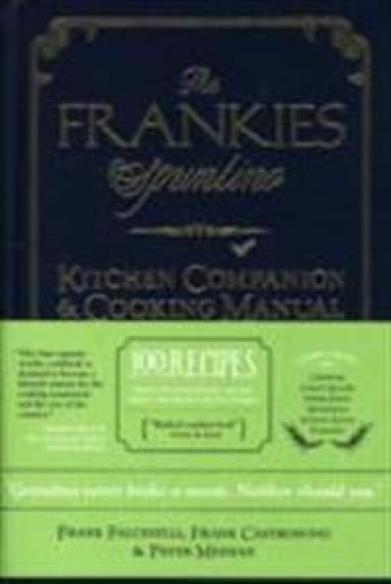 The Frankies Spuntino Kitchen Companion & Cooking Manual