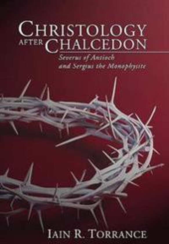 Christology After Chalcedon