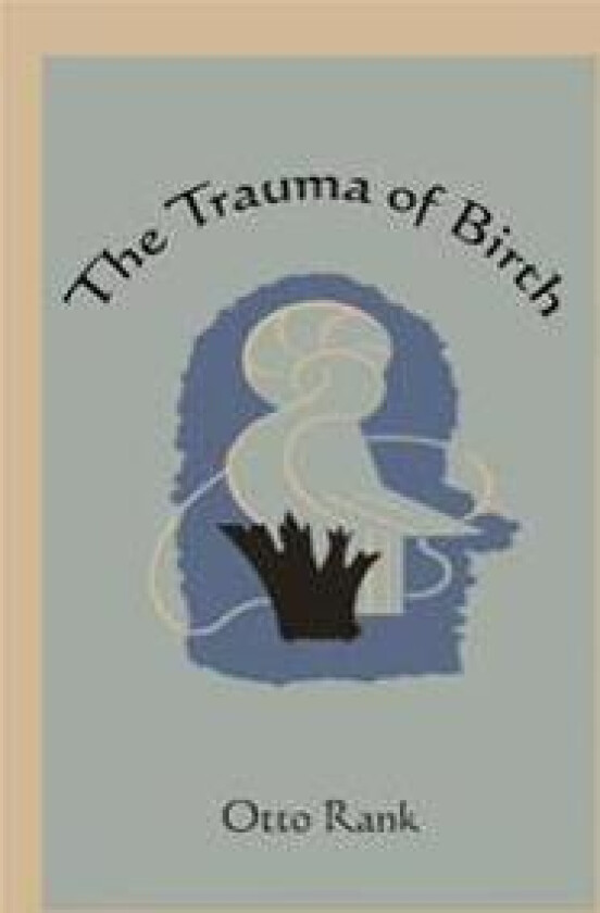 The Trauma of Birth