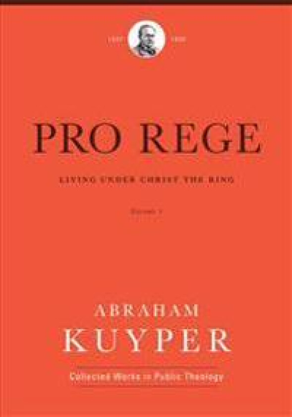 Pro Rege (Volume 1)