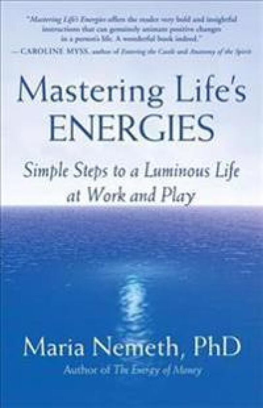 Mastering Life's Energies