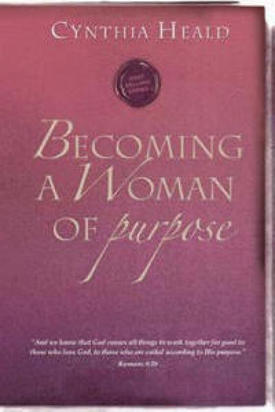 Becoming A Woman Of Purpose