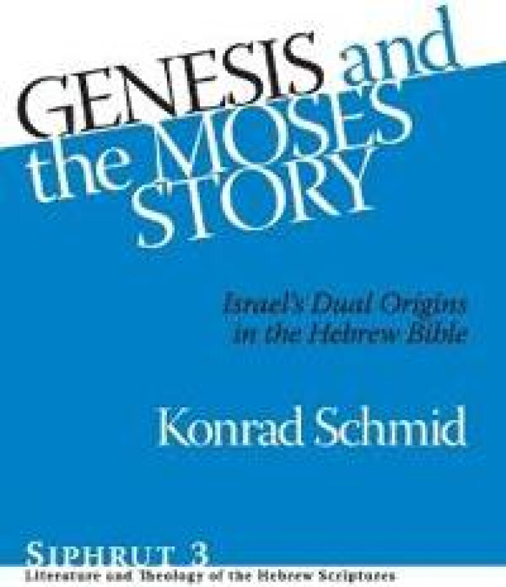 Genesis and the Moses Story
