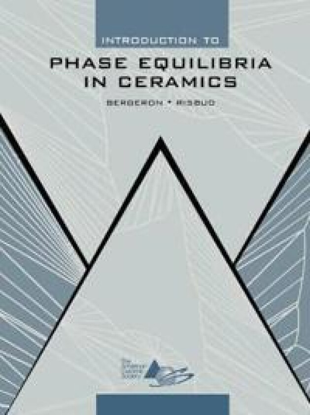 Introduction to Phase Equilibria in Ceramics
