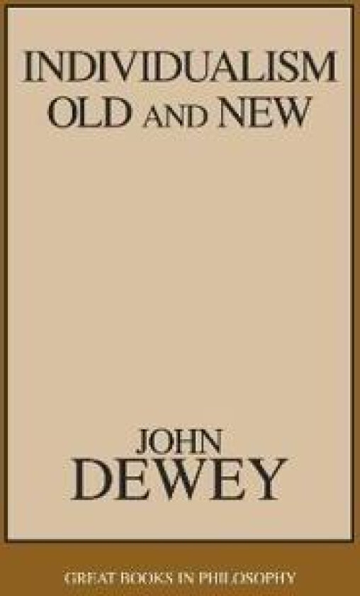 Individualism Old and New