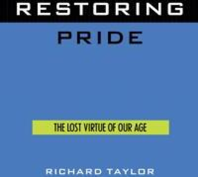 Restoring Pride