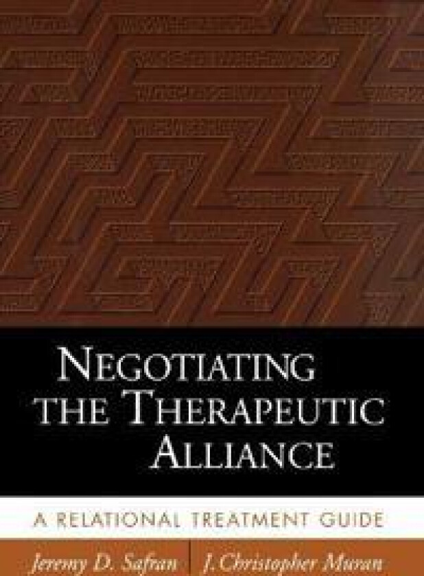 Negotiating the Therapeutic Alliance