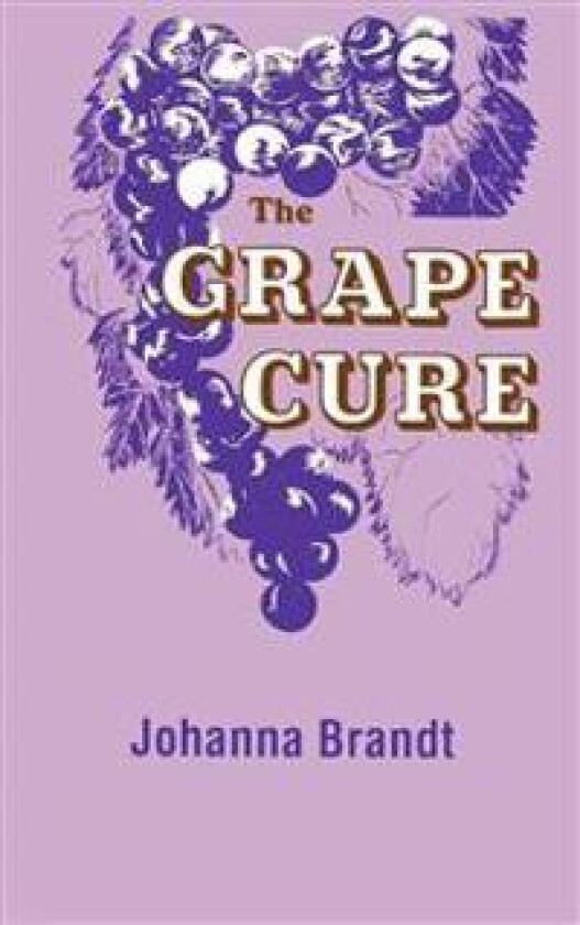 The Grape Cure