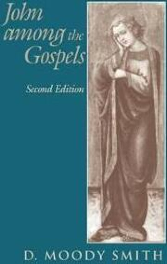 John Among the Gospels