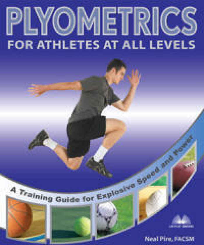 Plyometrics For Athletes At All Levels