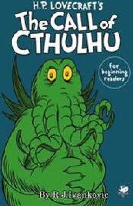 H.P. Lovecraft's the Call of Cthulhu for Beginning Readers