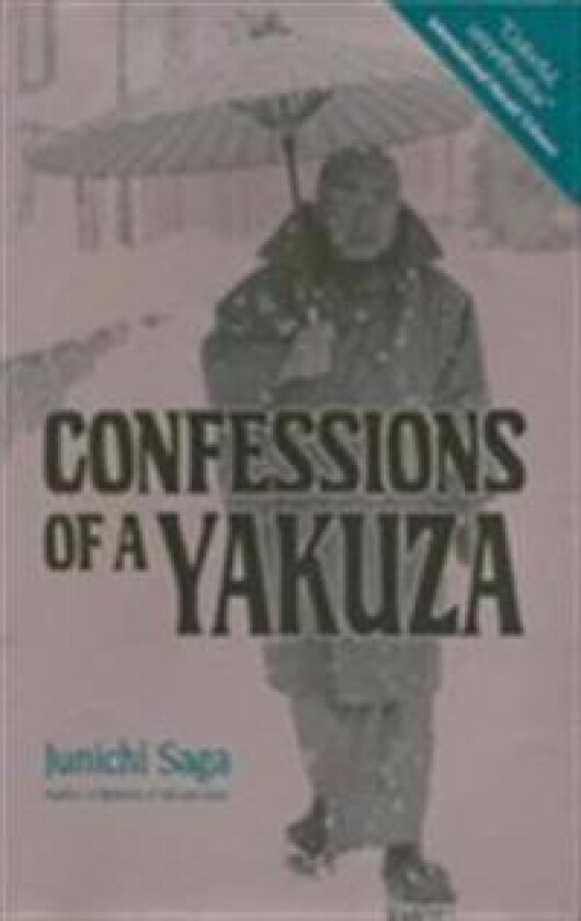 Confessions Of A Yakuza