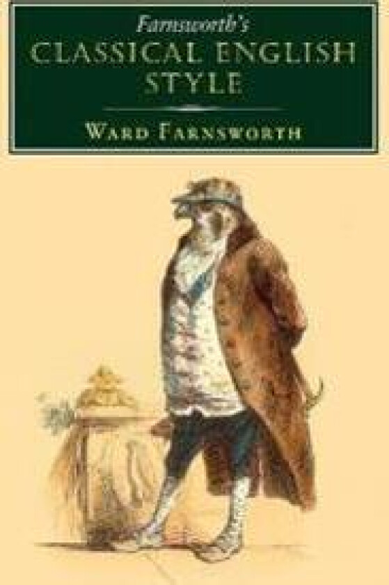 Farnsworth's Classical English Style