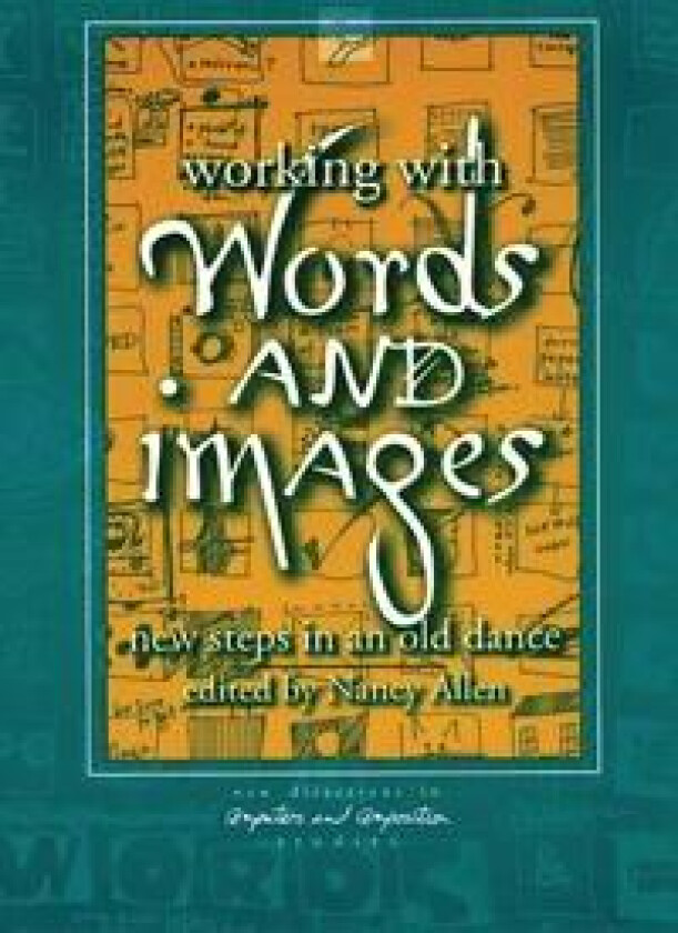 Working with Words and Images