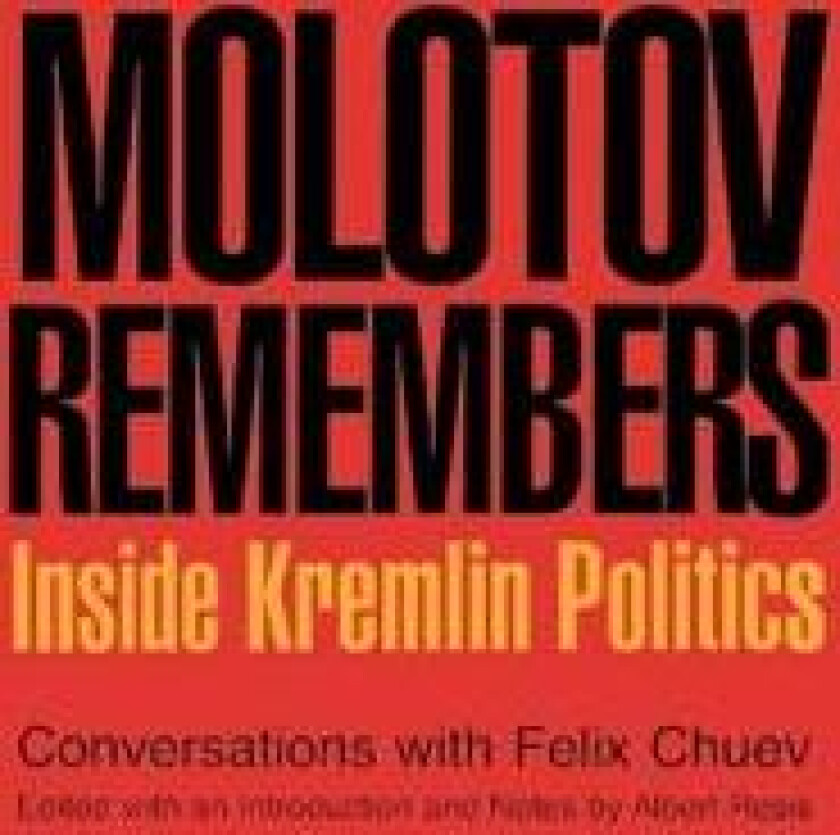 Molotov Remembers