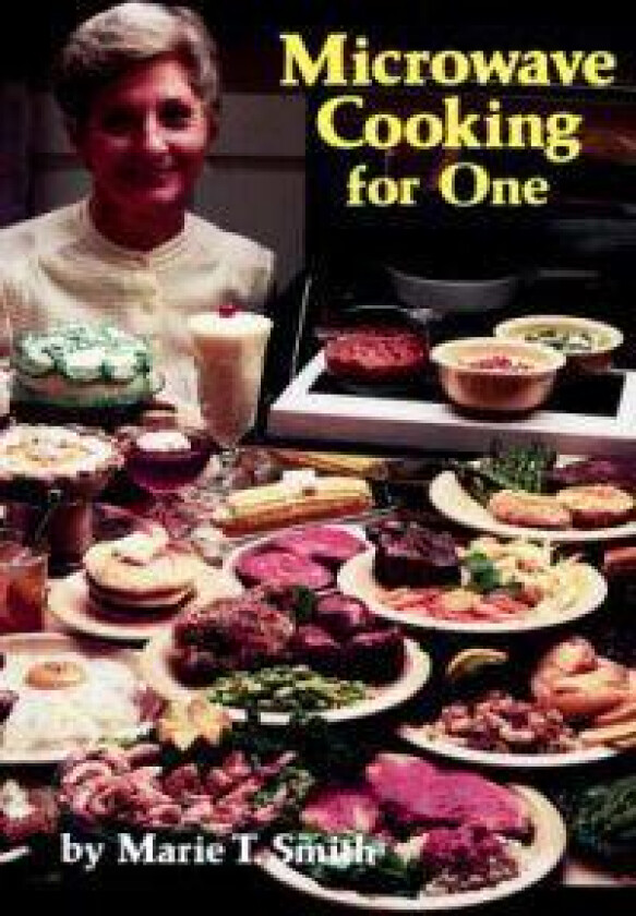 Microwave Cooking for One