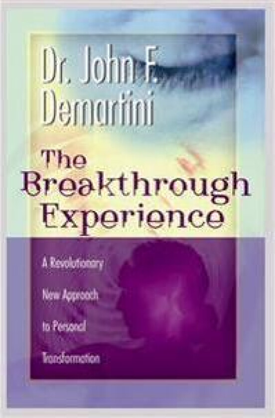The Breakthrough Experience