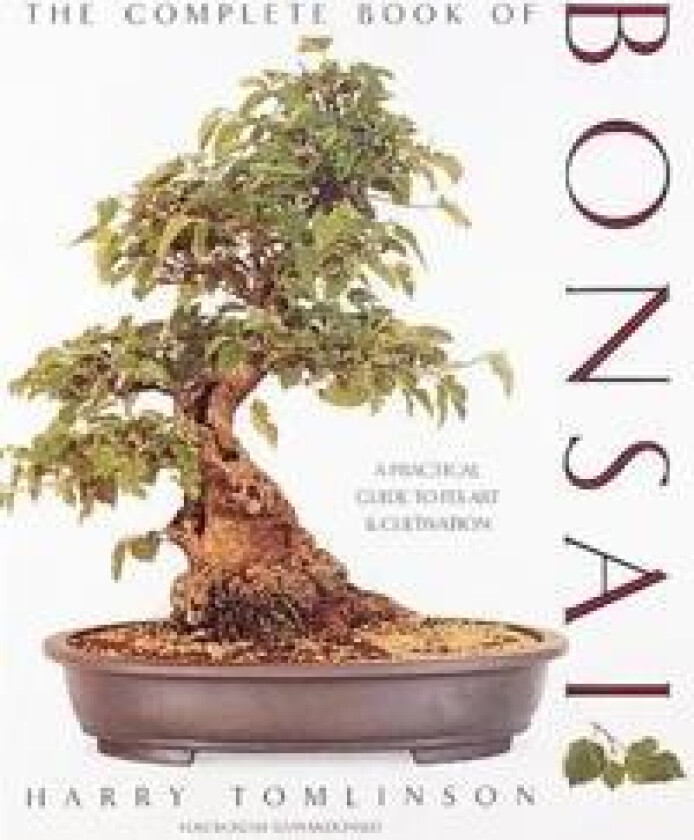 The Complete Book of Bonsai