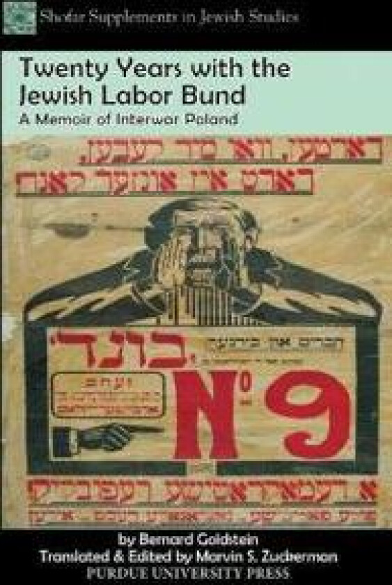 Twenty Years with the Jewish Labor Bund