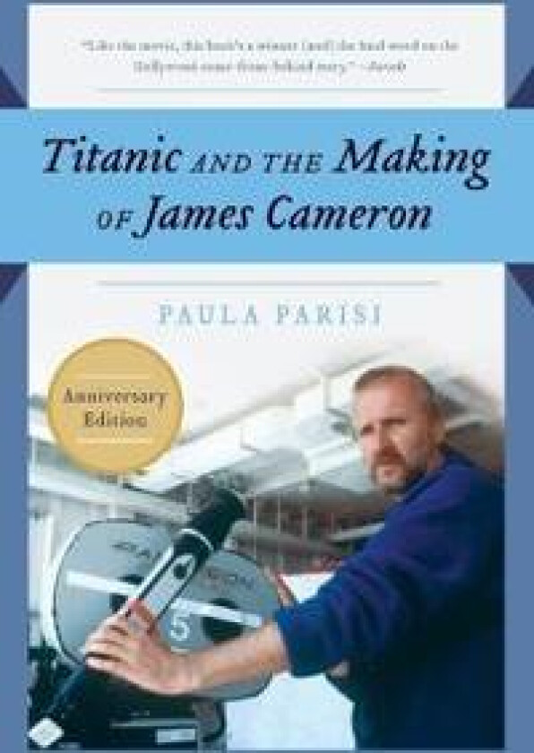 Titanic and the Making of James Cameron
