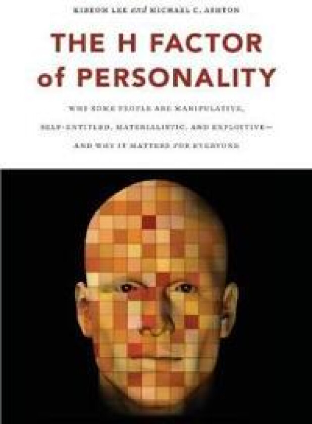 The H Factor of Personality