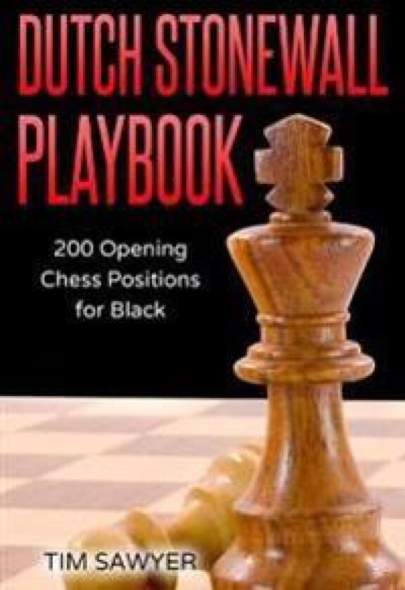 Dutch Stonewall Playbook