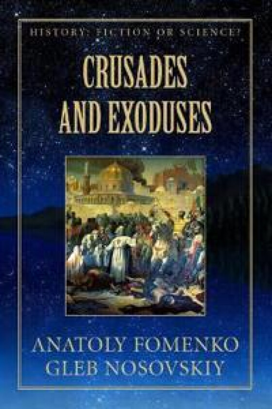 Crusades and Exoduses