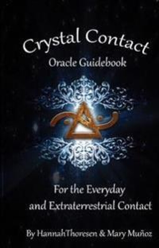 Crystal Contact: Oracle Deck Guidebook