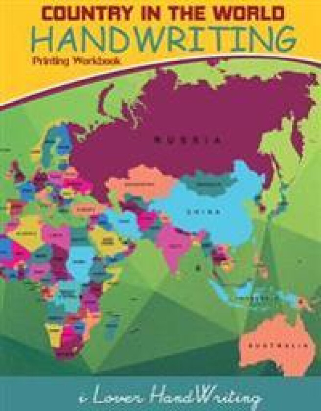 Country in the World: Handwriting: Printing Workbook: Tracing Practice for Kids: (Ages 3-5, Country Words Writing Practice)