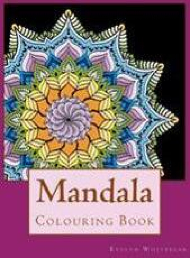 Mandala: Adult Colouring Book