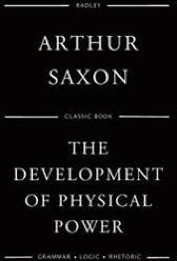 The Development of Physical Power