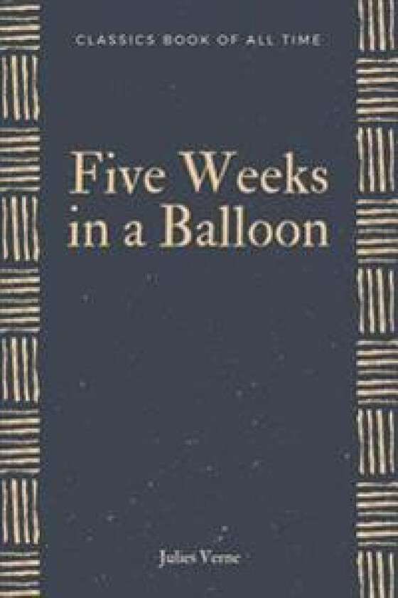 Five Weeks in a Balloon