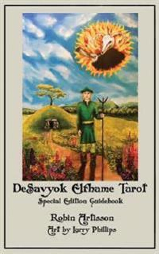 DeSavyok Elfhame Tarot Special Edition Guidebook