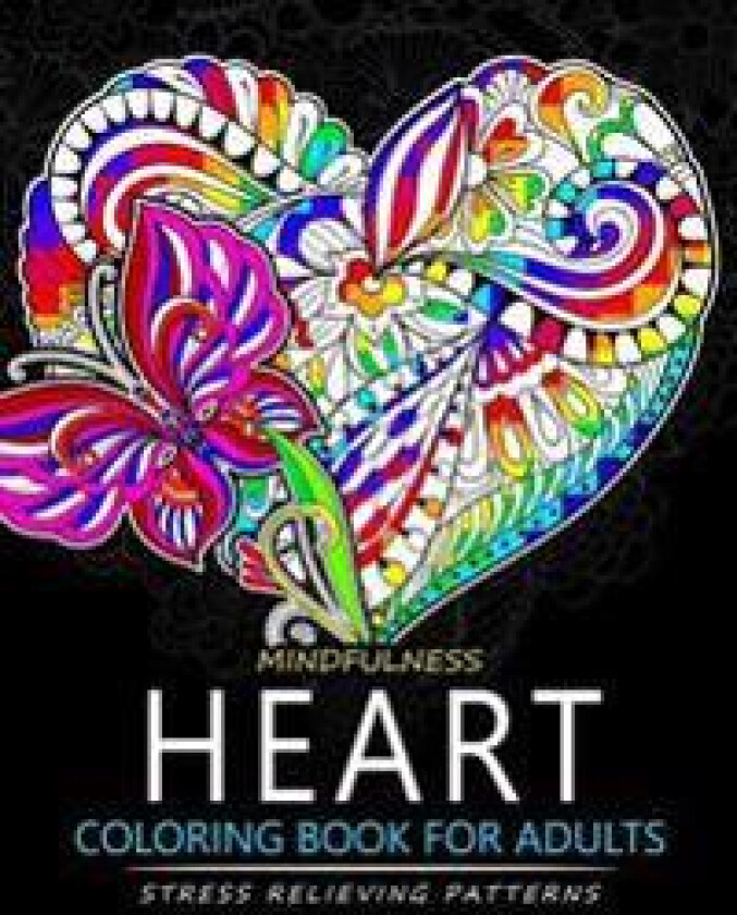 Mindfulness Heart Coloring Book for Adults: Heart with Doodle Art for Relaxation