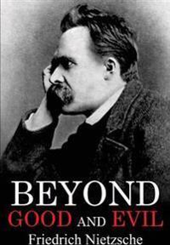 Beyond Good and Evil